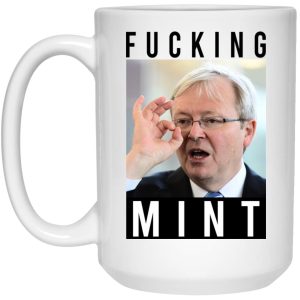 Fucking Mint Rudd Mug