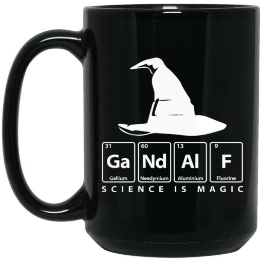 GaNdAlF - Science is Magic Mug GaNdAlF - Science is Magic Mug