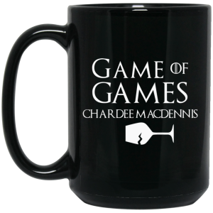 Game Of Games Chardee Macdennis Mug