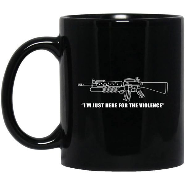 Garand Thumb I’m Just Here For The Violence Mug