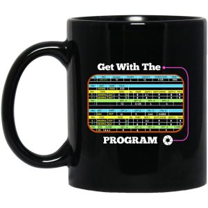 Get With The Program Make It Ez Mug