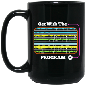 Get With The Program Make It Ez Mug