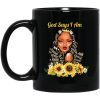 God Say I Am Black Girls Black Women Mug