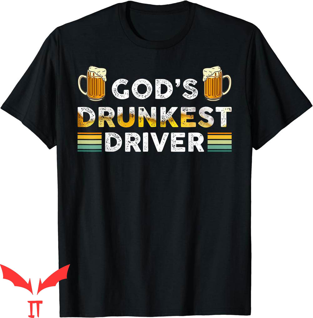 Gods Drunkest Driver T-Shirt Funny Vintage Group's Driver Gods Drunkest Driver T-Shirt Funny Vintage Group's Driver