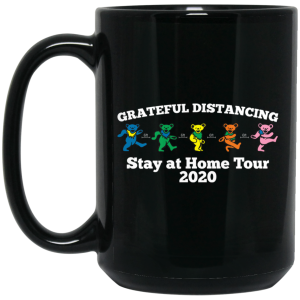 Grateful Distancing Stay At Home Tour 2020 Mug