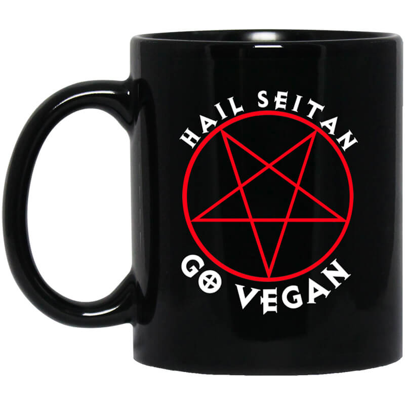 Hail Seitan Go Vegan Mug Hail Seitan Go Vegan Mug