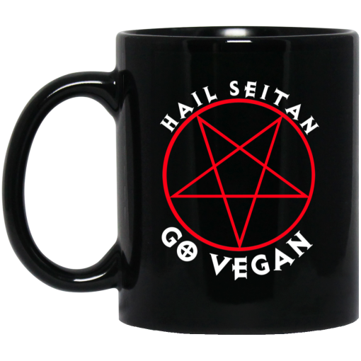 Hail Seitan Go Vegan Mug Hail Seitan Go Vegan Mug