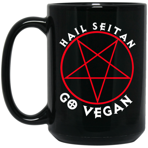 Hail Seitan Go Vegan Mug Hail Seitan Go Vegan Mug