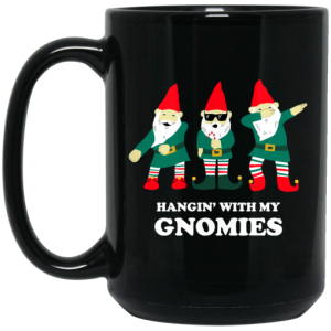 Hangin With My Gnomies Black Mug 4