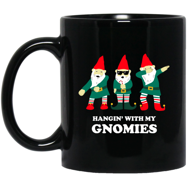 Hangin’ With My Gnomies Mug