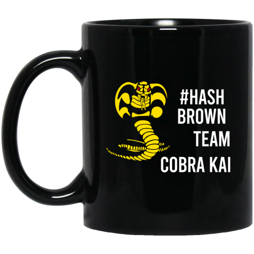 Hash Brown Team Cobra Kai Mug Hash Brown Team Cobra Kai Mug