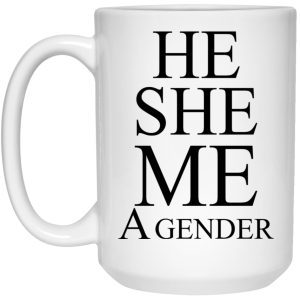 He She Me A Gender Mug
