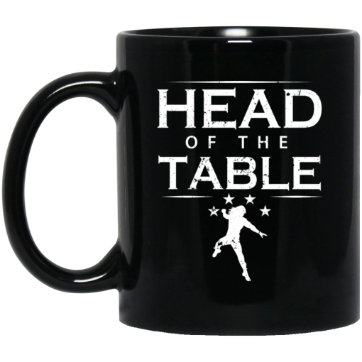 Head Of The Table Roman Reigns Mug Head Of The Table Roman Reigns Mug