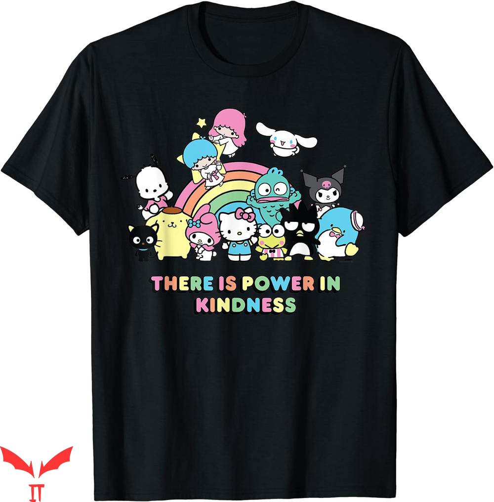 Hello Kitty And Friends T-shirt Power in Kindness T-shirt Hello Kitty And Friends T-shirt Power in Kindness T-shirt