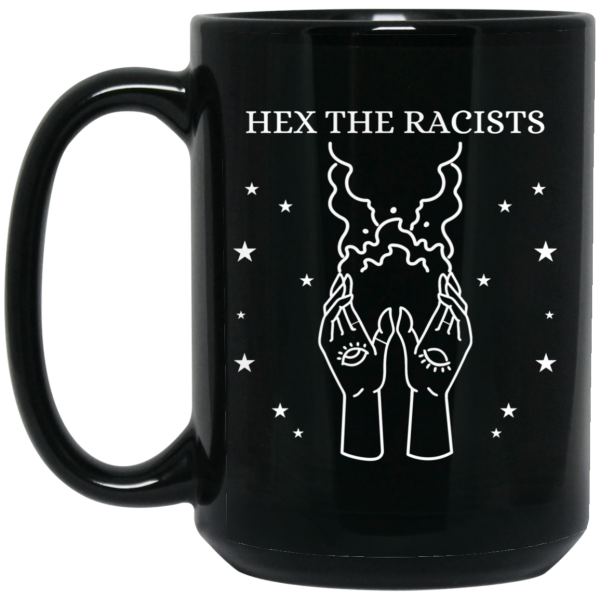 Hex The Racists Mug