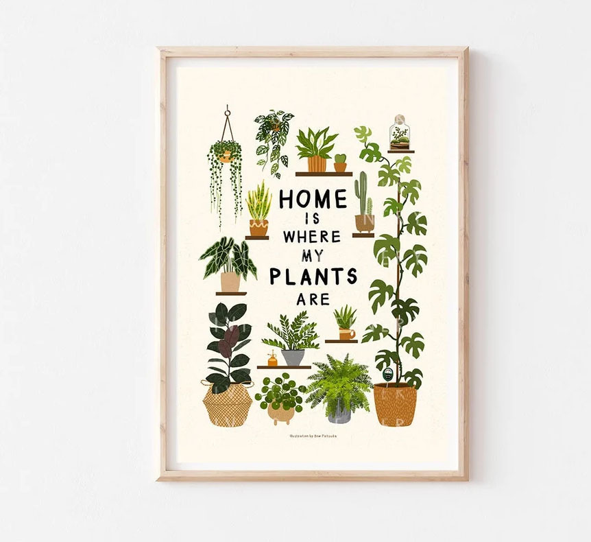 Home Is Where My Plants Are, House Plant Poster Home Is Where My Plants Are, House Plant Poster