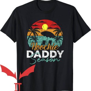 Hoochie Daddy T-Shirt