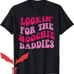 Hoochie Daddy T-Shirt Trending