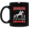 Horse Christmas Oh What Fun It Is To Ride Mug