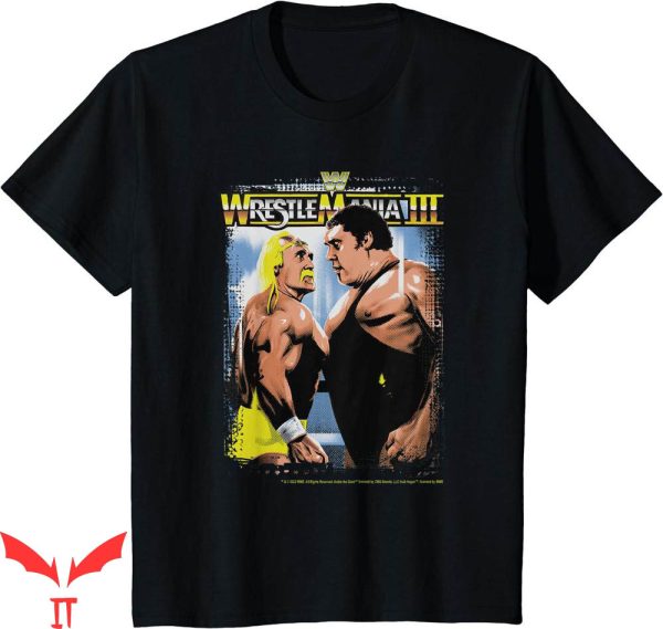 Hulk Hogan Rip T-Shirt And Andre the Giant Wrestle Mania