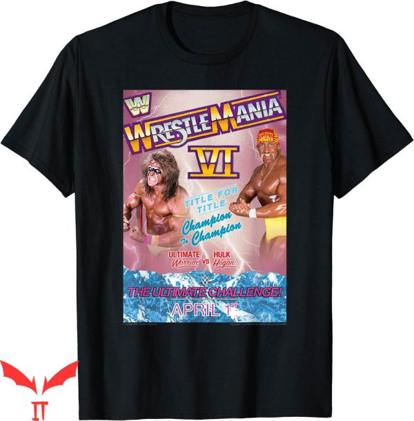 Hulk Hogan Rip T-Shirt Ultimate Warrior Wrestle Champion