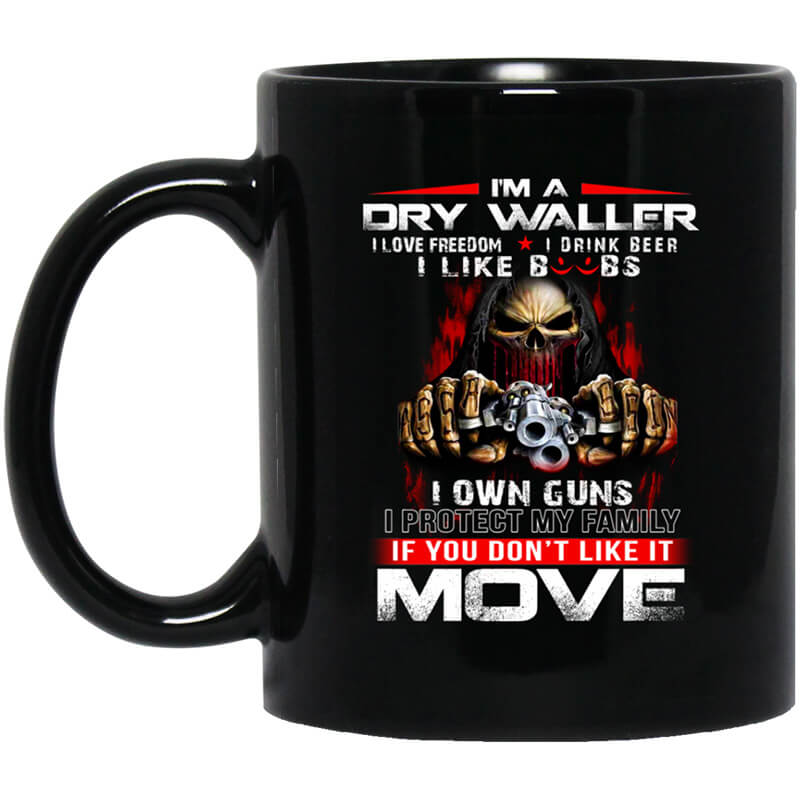 I’m A Drywaller I Love Freedom I Drink Beer I Like Boobs Mug I’m A Drywaller I Love Freedom I Drink Beer I Like Boobs Mug