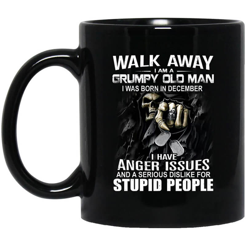 I Am A Grumpy Old Man I Was Born In December Mug I Am A Grumpy Old Man I Was Born In December Mug
