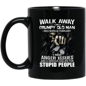 I Am A Grumpy Old Man I Was Born In February Mug 3