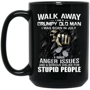 I Am A Grumpy Old Man I Was Born In July Mug