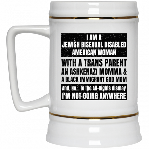 I Am A Jewish Bisexual Disabled American Woman Mug I Am A Jewish Bisexual Disabled American Woman Mug