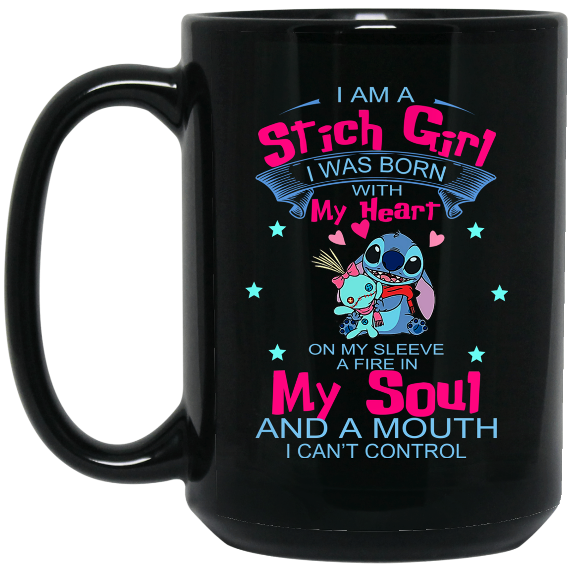 I Am A Stich Girl Was Born In With My Heart On My Sleeve Mug I Am A Stich Girl Was Born In With My Heart On My Sleeve Mug