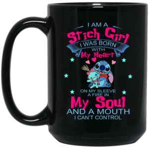I Am A Stich Girl Was Born In With My Heart On My Sleeve Mug 4