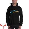 I Am Kenough Barbie Hoodie Ken Movie Trend Summer Self Love