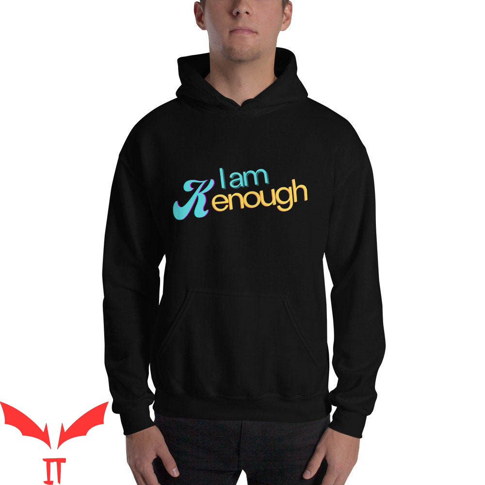 I Am Kenough Barbie Hoodie Ken Movie Trend Summer Self Love I Am Kenough Barbie Hoodie Ken Movie Trend Summer Self Love