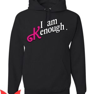 I Am Kenough Barbie Hoodie The Movie Ken Movie Trend Summer