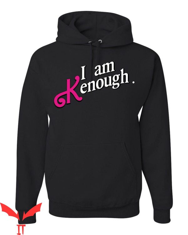 I Am Kenough Barbie Hoodie The Movie Ken Movie Trend Summer