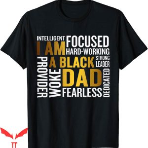 I Am Their Father T-Shirt Day I Am Dad King Man