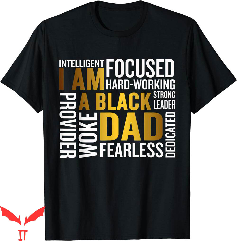 I Am Their Father T-Shirt Day I Am Dad King Man I Am Their Father T-Shirt Day I Am Dad King Man