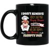 I Don’t Always Herdy Bur Mur Flerpty Floopin – Fozzie Bear Mug