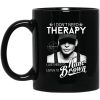 I Don’t Need Therapy I Just Need To Listen To Kane Brown Mug