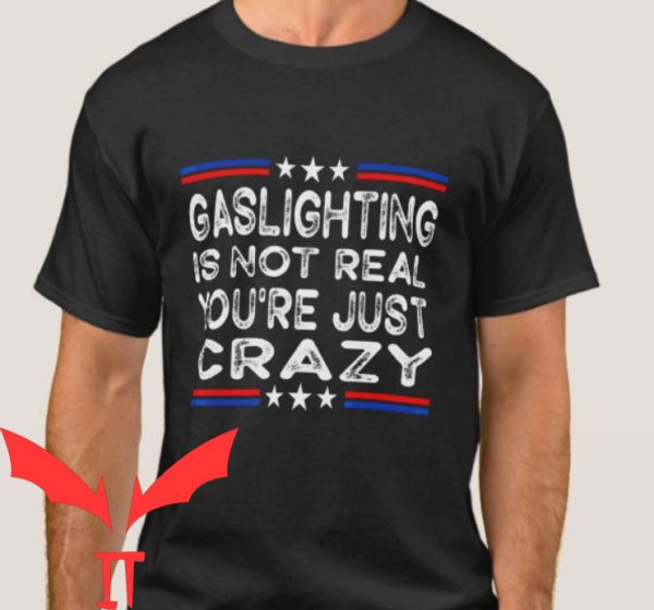 I Heart Gaslighting T-Shirt Star Gaslighting