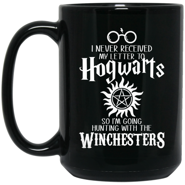 I Never Received My Letter To Hogwarts I’m Going Hunting With The Winchesters Mug
