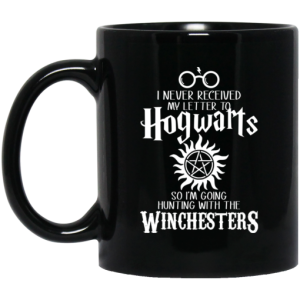 I Never Received My Letter To Hogwarts Im Going Hunting With The Winchesters Mug 3