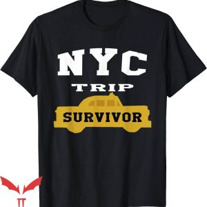 I Survived My Trip To Nyc T-Shirt Love Travel Funny Taxi