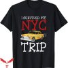 I Survived My Trip To Nyc T-Shirt On Taxi T-Shirt Trending