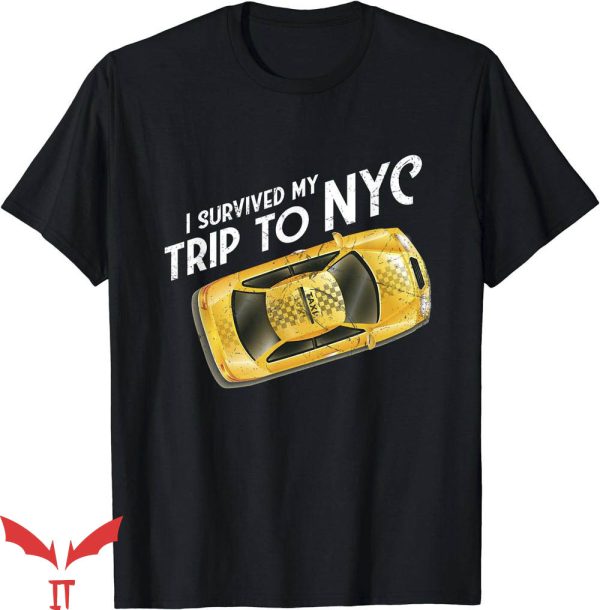 I Survived My Trip To Nyc T-Shirt Taxi Cab Tee Trending