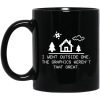 I Went Outside One The Graphics Weren’t That Great Mug