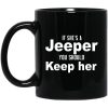 If She’s A Jeeper You Should Keep Her Mug
