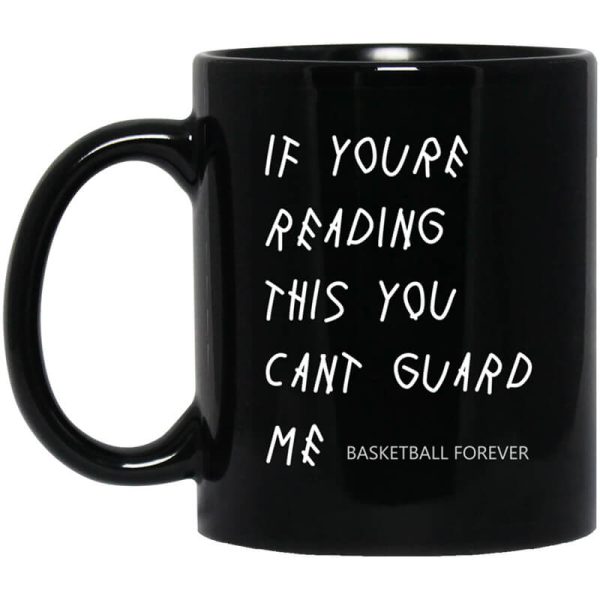 If You’re Reading This You Can’t Guard Me – Kyrie Irving Mug