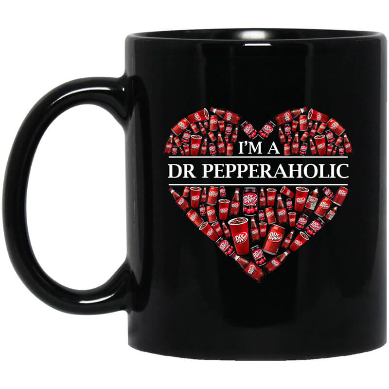 I'm A Dr Pepperaholic Mug I'm A Dr Pepperaholic Mug
